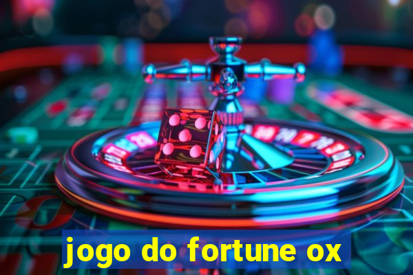 jogo do fortune ox